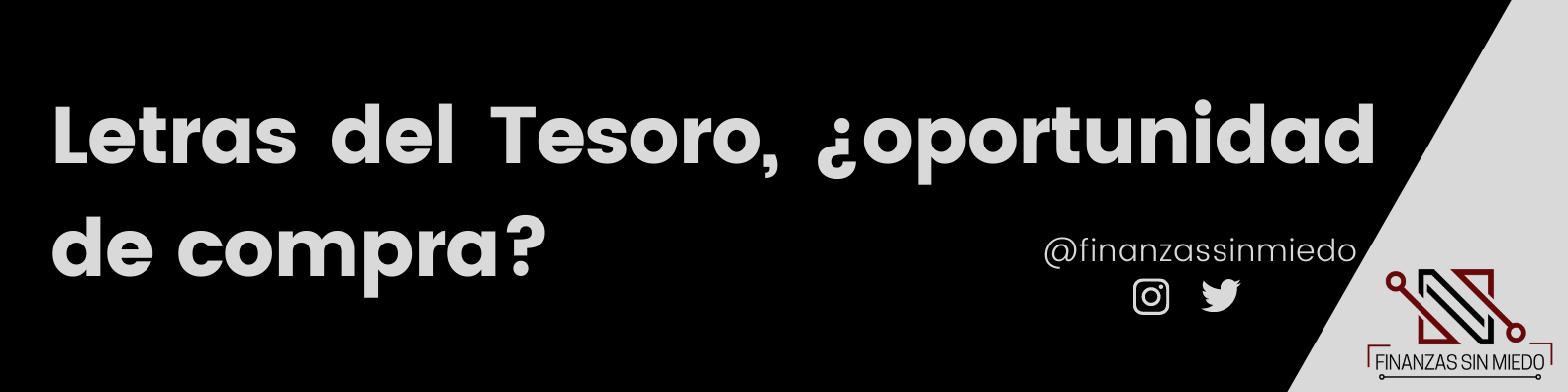 Letras del Tesoro Finanzas sin miedo